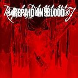 Repaid In Blood : Repaid in Blood